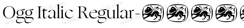 Ogg Italic Regular字体转换